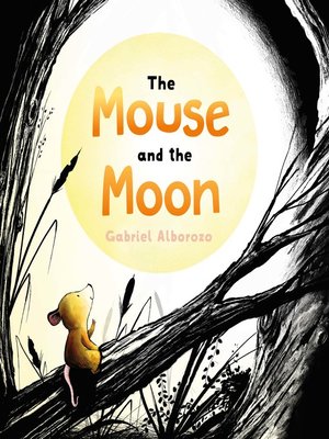 cover image of The Mouse and the Moon